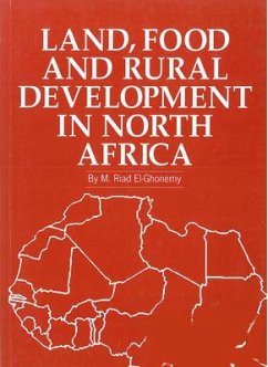 Land, Food and Rural Development in North Africa - El-Ghonemy, M.