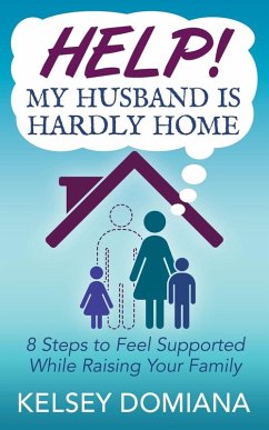Cover Help! My Husband is Hardly Home
