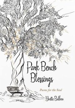 Park Bench Blessings - Balboa, Yvette