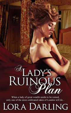 A Lady's Ruinous Plan - Darling, Lora