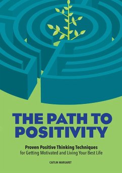 The Path to Positivity - Margaret, Caitlin