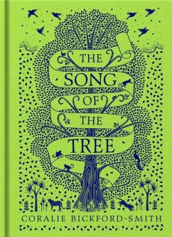 The Song of the Tree - Bickford-Smith, Coralie