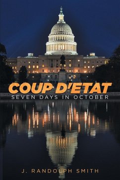 Coup D'Etat - Smith, J. Randolph