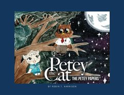 Petey the Cat: The Petey Papers - Harrison, Robin T.