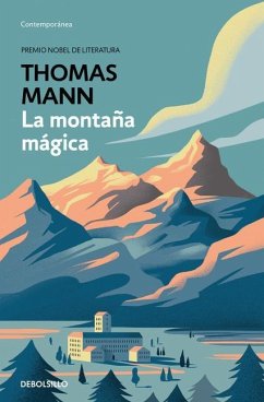 La montaña mágica - Mann, Thomas