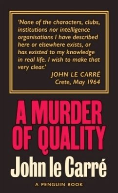 A Murder of Quality - Le Carré, John