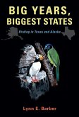 Big Years, Biggest States, Volume 62
