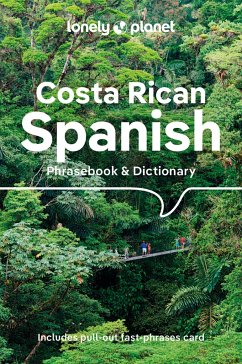 Lonely Planet Costa Rican Spanish Phrasebook & Dictionary - Lonely Planet; Kohnstamm, Thomas