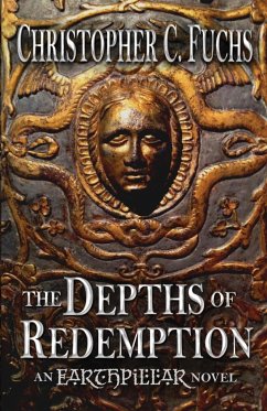 The Depths of Redemption - Fuchs, Christopher C.