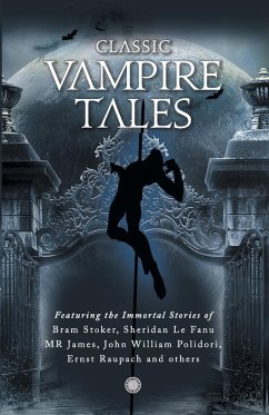 Classic Vampire Tales - Stoker, Bram