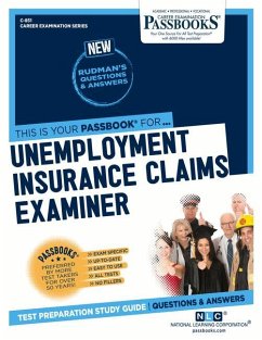 Unemployment Insurance Claims Examiner (C-851): Passbooks Study Guide Volume 851 - National Learning Corporation