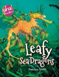 Leafy Sea Dragons - Smith, Patricia