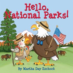 Hello, National Parks! - Zschock, Martha