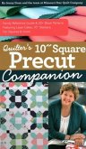 Quilter's 10" Square Precut Companion