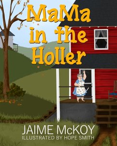 MaMa in the Holler - McKoy, Jaime