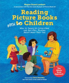 Reading Picture Books with Children - Lambert, Megan Dowd; Seeger, Laura Vaccaro