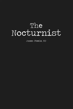 The Nocturnist - Steele, MD James