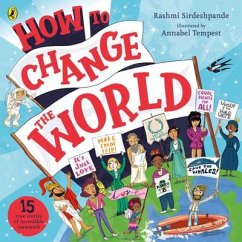 How To Change The World - Sirdeshpande, Rashmi
