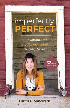 Imperfectly Perfect - Sandretti, Laura E