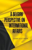 A Belgian Perspective on International Affairs