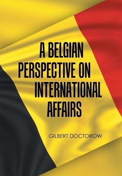 A Belgian Perspective on International Affairs