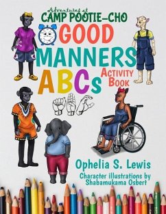 Good Manners ABCs: activity book - Lewis, Ophelia S.