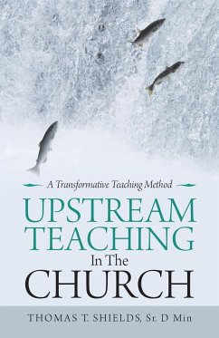 Upstream Teaching in the Church