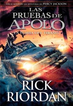 La Tumba del Tirano / The Tyrant's Tomb - Riordan, Rick