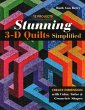 Stunning 3-D Quilts Simplified - Bild 1