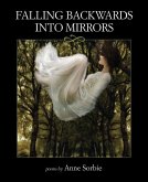 Falling Backwards Into Mirrors