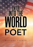 Enter into the World of a Poet