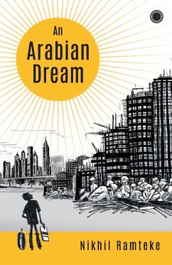 An Arabian Dream - Ramteke, Nikhil