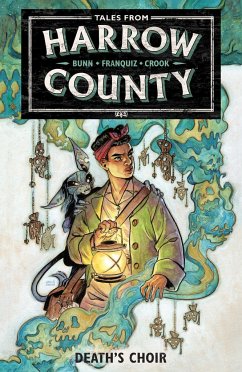 Tales from Harrow County Volume 1: Death's Choir - Bunn, Cullen; Franquiz, Naomi; Crook, Tyler