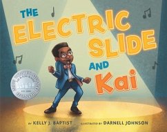 The Electric Slide And Kai - Baptist, Kelly J.