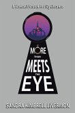 More Than Meets the Eye