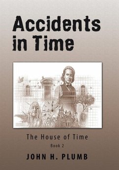 Accidents in Time - Plumb, John H.