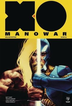 X-O Manowar by Matt Kindt Deluxe Edition Book 2 - Kindt, Matt