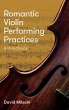 Romantic Violin Performing Practices - Bild 1