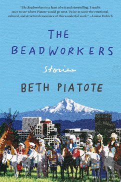 The Beadworkers - Piatote, Beth