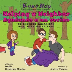 Helping a Neighbor/Ayudando a un vecino - Henderson Maestas, Debbie