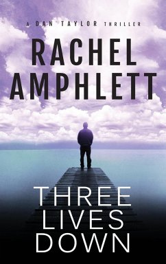 Three Lives Down - Amphlett, Rachel