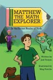 Matthew the Math Explorer: In the Secret Realm of Nath