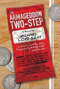 The Armageddon Two-Step - Gray, Michael Loyd