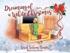 Dreaming of a White Christmas - Binder, Sarah Sebring