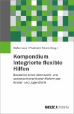 Kompendium Integrierte flexible Hilfen (eBook, PDF)