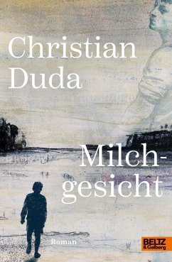 Milchgesicht (eBook, ePUB) - Duda, Christian