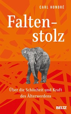 Faltenstolz (eBook, ePUB) - Honoré, Carl