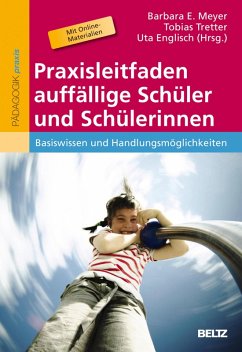 Praxisleitfaden auffällige Schüler und Schülerinnen (eBook, PDF)