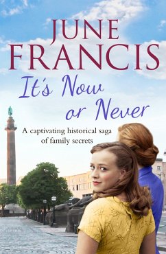 It's Now or Never (eBook, ePUB) - Francis, June