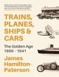 Trains, Planes, Ships and Cars (eBook,... - Bild 1